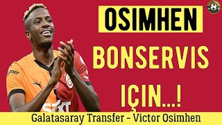 Galatasaray Transfer⚽️ Galatasaray Osimhen’in bonservisini alabilir galatasaray osimhen futbol [upl. by Ojytteb]