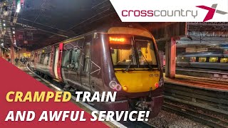 CRAMPED TRAIN AND AWFUL SERVICE Peterborough Birmingham New Street with Crosscountry trip report [upl. by Ainosal]