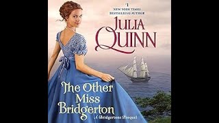 The Other Miss Bridgerton  A Bridgertons Prequel  by Julia Quinn  AUDIOBOOKS ROMANCE NOVELS [upl. by Fredi]