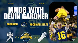 MMQB Devin Gardner  Recapping Michigan State [upl. by Nilved]