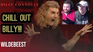 CALM DOWN BILLY Americans React To quotBilly Connolly  Wildebeest  Two Night Stand 97quot [upl. by Mehcanem376]