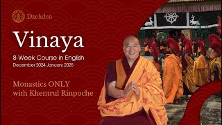 Monastic Vinaya  8Week Course in December 2024 [upl. by Negyam]