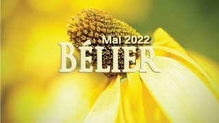 BELIER Mai 2022  Une bonne purge [upl. by Anaz]