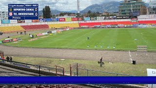 Deportivo Cuenca vs Técnico Universitario  Liga Pro Ecuabet  Fecha 8  Fase II [upl. by Ninnette796]