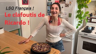 Recette du clafoutis aux cerises de Ricardo en LSQ et français [upl. by Asiar]