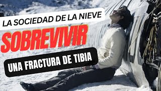 Cómo sobrevivir a una fractura de tibia SIN RECURSOS [upl. by Rona]