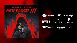 Occams Laser  New Blood III Full Album [upl. by Frasquito]