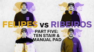 Full Park Battle Part Five  Felipes VS Ribeiros  The Ten Stair amp The Manual Pad [upl. by Leong613]