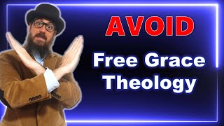 FREE GRACE THEOLOGY [upl. by Anawal]