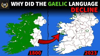 The Decline Of The Gaelic Language [upl. by Nonaihr]