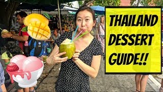 ULTIMATE THAILAND DESSERT GUIDE 🇹🇭🍨🍨 [upl. by Kreda440]