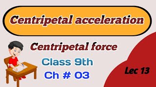 Centripetal acceleration  centripetal force [upl. by Phalan406]