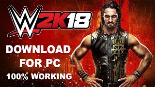 WWE2K18Trailer  Download Links [upl. by Vaenfila]