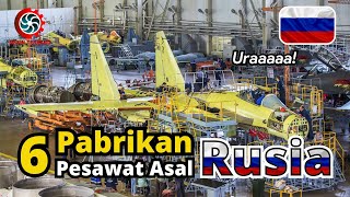 6 Pabrikan Pesawat Terbaik Milik Rusia Siap Bersaing Melawan Dominasi Barat [upl. by Yllier]