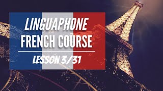 331 Linguaphone French Course  Comprehensible Input [upl. by Ebba444]