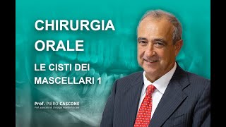 La chirurgia orale 3  Le cisti dei mascellari [upl. by Anawal]