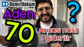 DEMİRDÖKÜM ADEN 70 ARIZASI NASIL GİDERİLİR  MALİYET NE OLUR [upl. by Loma]