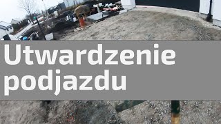 Podjazd do garażu i do domu  koszty utwardzenia przygotowanie pod przyszłą kostkę [upl. by Eijneb]