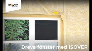 Dreva fönster med ISOVER [upl. by Yelich390]