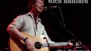 Glen Hansard  Everytime [upl. by Amzu162]