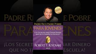 Padre Rico Padre Pobre para Jóvenes  Robert T Kiyosaki 2004 [upl. by Trevlac]