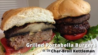 Grilled Portabella Burgers Recipe on the CharBroil Kettleman Malcom Reed HowToBBQRight [upl. by Milone415]