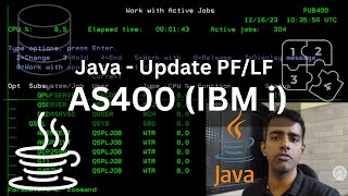 Java on AS400  Update PFLF from Java  AS400 IBM i Tutorial for Beginners [upl. by Ardnuassak]