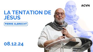 La tentation de Jésus  Pierre Albrecht  ACVN Montivilliers [upl. by Elyak576]