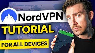 Complete NordVPN Tutorial How To Use NordVPN on ALL DEVICES [upl. by Halas]