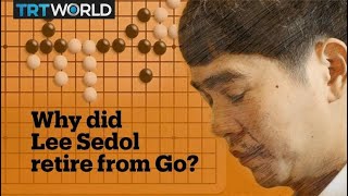 Why did Lee Sedol one of the world’s best ‘Go’ players retire from the game [upl. by Almund]