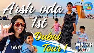 Arsh 1st Dubai Tour  SanjievampAlya  Exclusive Video [upl. by Razaile547]