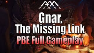 Gnar Gameplay  PBE Gameplay  League of Legends [upl. by Nicolina367]