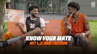 Know your mate  mit LJ und Trevion [upl. by Biancha183]