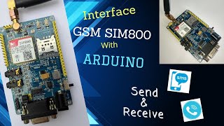 Send Receive SMS amp Call from SIM800 GSMGPRS Module  Arduino [upl. by Noraha]