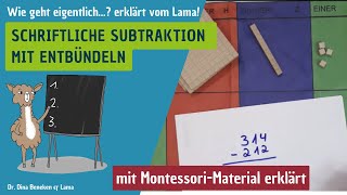 Schriftliche Subtraktion mit Entbündeln  mit Material an der Stellenwerttafel erklärt [upl. by Peltier]