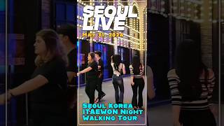 Korea Seoul Travel  Lets walking tour fantasic ITAEWON night street seoultrip [upl. by Ahseele144]