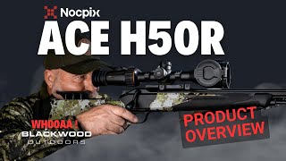 NocPix Ace H50R Series Thermal Rifle Scope Unbox and Overview Review [upl. by Ellesig]