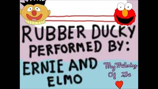 Rubber Duckie Song Performed By Ernie And Elmo [upl. by Anhej]