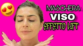 MASCHERA viso casalinga EFFETTO LIFTING rimedio anti rughe fai da te [upl. by Eznyl196]