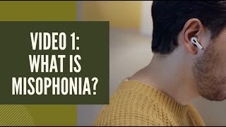 Learning about Misophonia [upl. by Assira351]