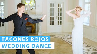 Sebastián Yatra  Tacones Rojos  Surprise at the end  Wedding Dance ONLINE [upl. by Ahtrim]