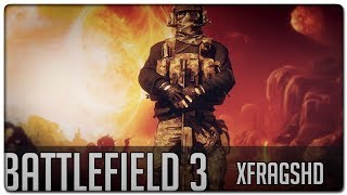 XFragsHD  300 Subscribers Special Clip Battlefield 3 Fragmovie Downplay  Save Me [upl. by Silloh]