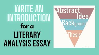 Write an Introduction for a Literary Analysis Essay [upl. by Meris]