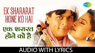 Ek Shararat Hone Ko Hai with lyrics  एक शरारत होने को है  Kumar Sanu amp Kavita  Duplicate [upl. by Laris799]