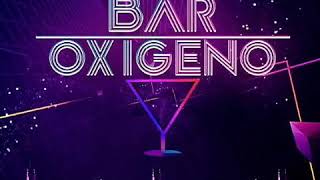 Bar Oxígeno Mix Rock amp Pop con Dj Fresh  Mix 2 🎵 [upl. by Herod]