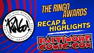 RINGO COMIC INDUSTRY AWARDS WINNERS amp HIGHLIGHTS  BALTIMORE COMIC CON 2024  Next Issue Comics [upl. by Nylesaj]