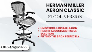 Herman Miller Aeron Classic Stool Unboxing and Installation Guide [upl. by Alieka680]