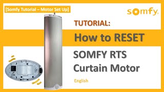 Somfy Tutorial How to Reset SOMFY RTS Curtain motor [upl. by Assen807]