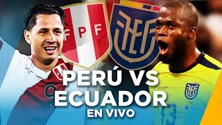 PERÚ VS ECUADOR REACCIÓN EN VIVO [upl. by Wilhelmina]