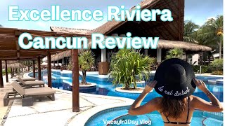 Excellence Riviera Cancun Review [upl. by Yerggoeg]